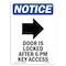 Signmission OSHA Notice, 7" Height, Door Is Locked After Sign With Symbol, 7" X 5", Portrait OS-NS-D-57-V-11488 - alternate 1
